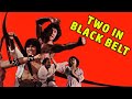 Wu Tang Collection - Two in Black Belt (Subtitulado en español)