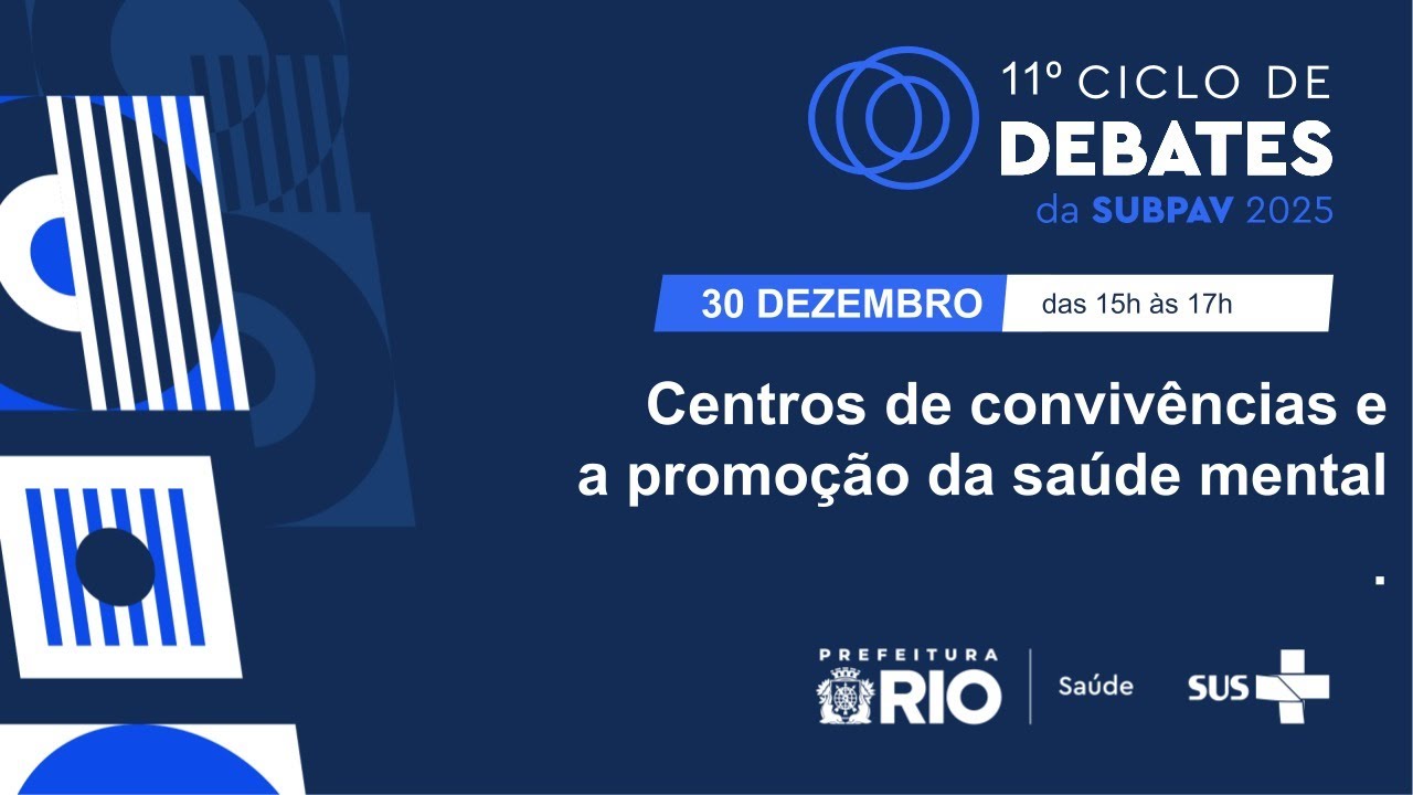 11° Ciclo de Debates da SUBPAV 2025