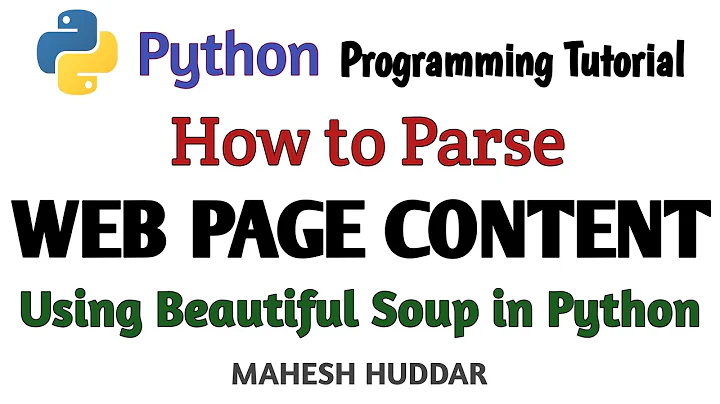 How to Parse HTML Content using BeautifulSoup - Python Tutorial by Mahesh Huddar