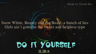 ILIRA - Do It Yourself - Lyrics Video