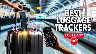 Top 2 Best Solar Powered Luggage Tracker 2026!