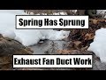 #307 - Spring Has Sprung, Grounding The Gas Line, Exhaust Fan Vents