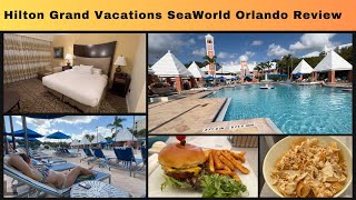 Hilton Grand Vacations SeaWorld Orlando Review