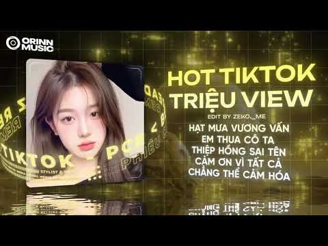 Hạt Mưa Vương Vấn, Em Thua Cô Ta Remix - BXH Nhạc Trẻ Remix TikTok Hay Nhất Cùng Phiêu Cuốn