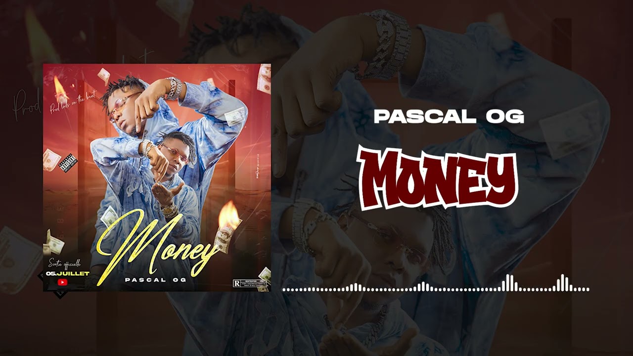 PASCAL OG - MONEY - 2025 ( Son Officiel)