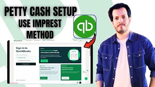 Petty Cash Accounting in QuickBooks Online | Imprest Float Method Explained