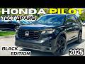 Новый Honda Pilot Black Edition 2025. Обзор и Тест-Драйв