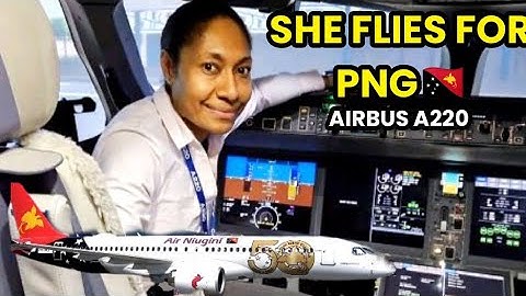 Beverley Pakii: PNG’s First Airbus A220 Captain | Pulse of PNG