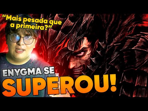 ENYGMA DEU TUDO DE SI NESSA Reagindo a BERSERKER | Guts Pt. II (Berserk) | Enygma / REACT