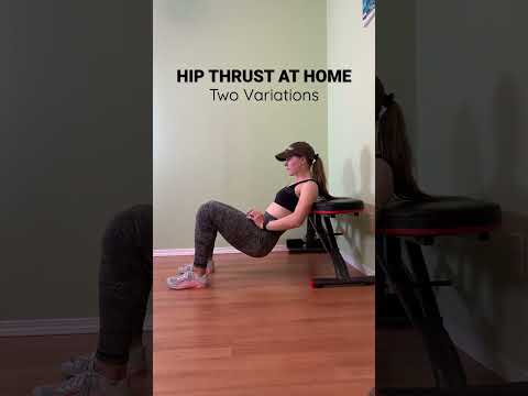 Hip Thrust At Home Variations Homeworkout Lowerbodyworkout 