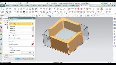 Thủ thuật tách khuôn trên NX - Parting surface mold by hand in NX