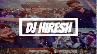 Dj Hiresh - Vathi coming X  bigil bigiluma