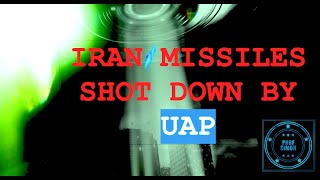 Iran missiles shot down with UAP technology? - Prof Simon