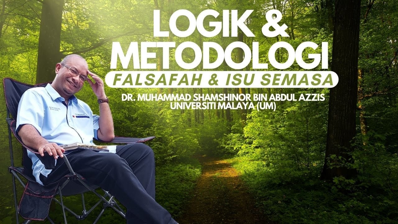 Falsafah & Isu Semasa: Logik & Metodologi