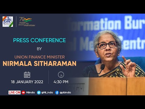 Press conference by Union Finance Minister Nirmala Sitharaman