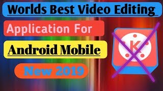 Worlds Best Video Editing Software In Android Mobile 2019 || Full Hindi Tutorial screenshot 1