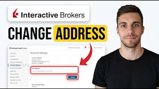 How To Change Address On Interactive Brokers 2026 Update Address Quickly