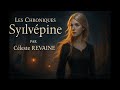 Entre soin, aventure et mystère, rejoint Céleste REVAINE sur #Sylvépine !