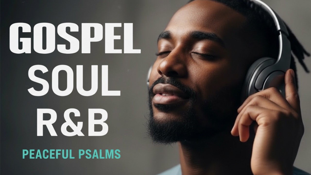 1 Hour of Psalms in Soulful R&B | Modern Christian Music for Prayer & Study