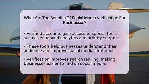 What Are The Benefits Of Social Media Verification For Businesses? - Everyday-Networking