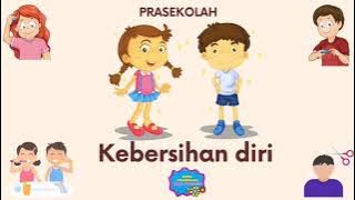 Download lagu TEMA KEBERSIHAN DIRI PRASEKOLAH