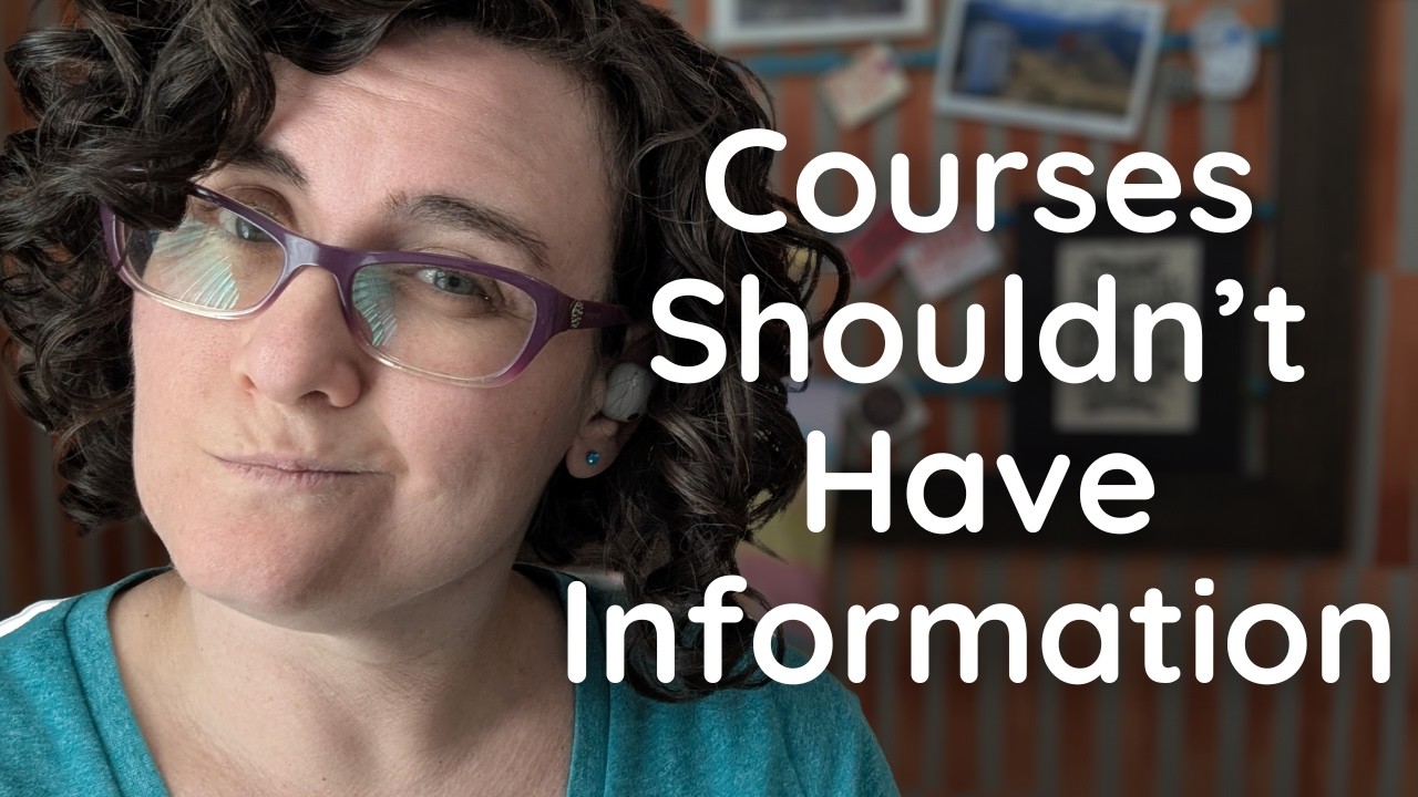 Your Course Design Stops at Information Transfer. That's a F*ckin Issue 