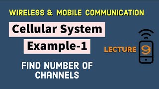 Cellular System Numerical Example-1 Find Control Channel and Voice Channel screenshot 3