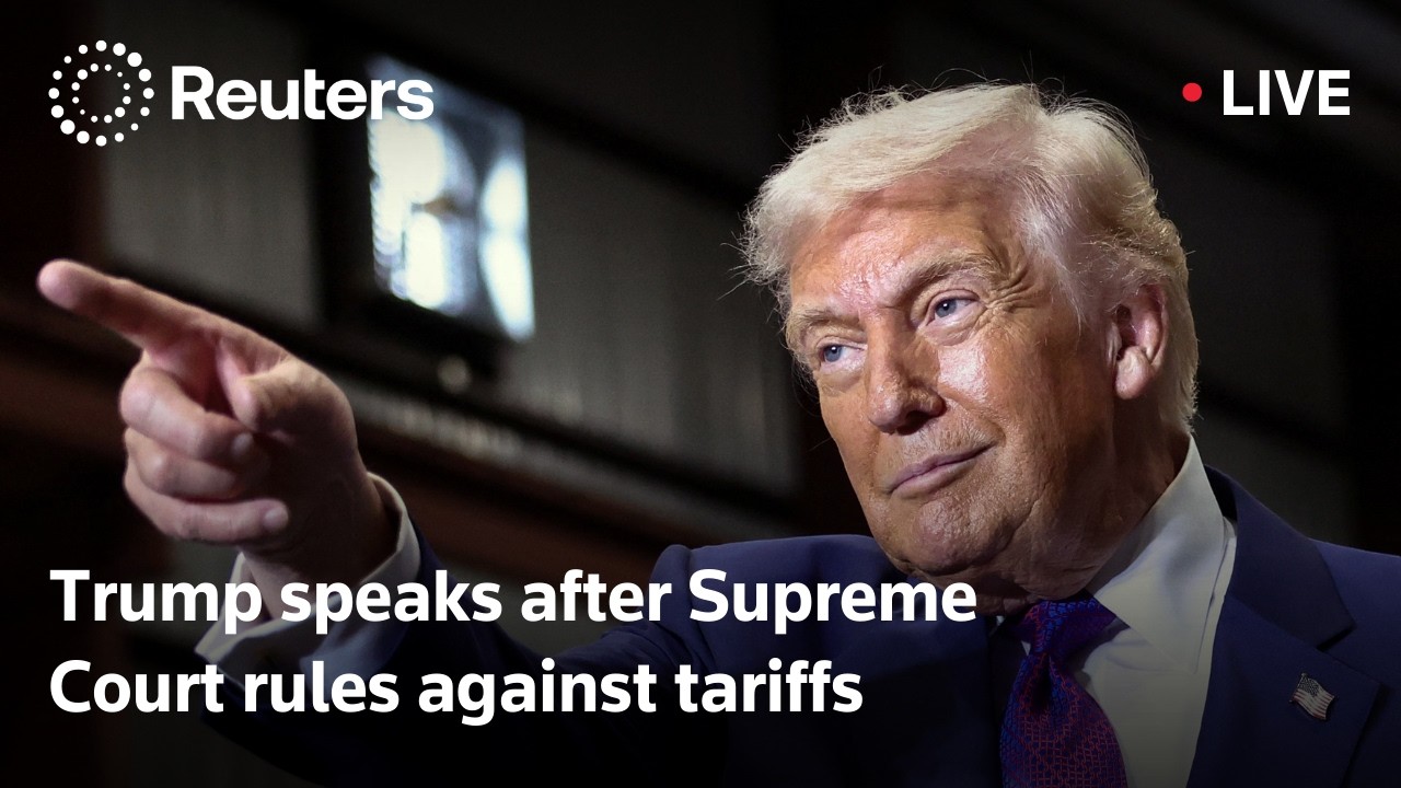 LIVE: Trump speaks after Supreme Court rules against his tariffs