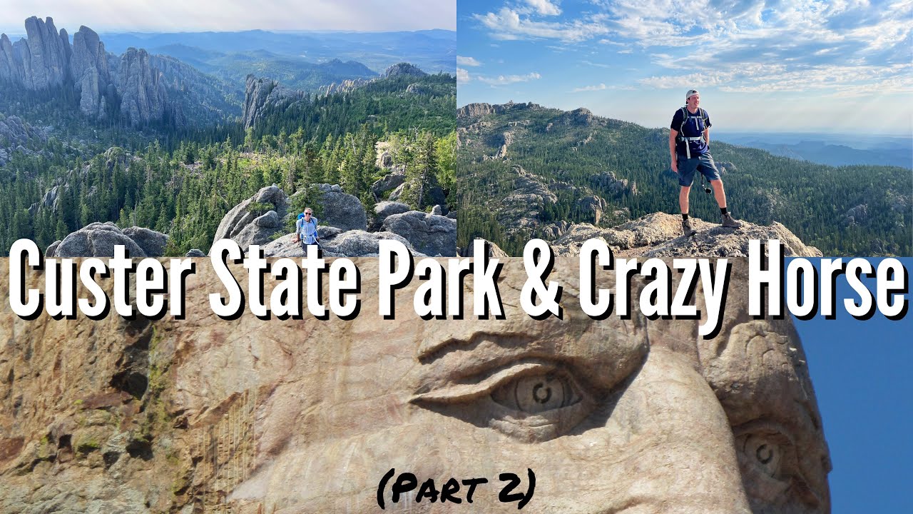 Custer State Park and Crazy Horse 🥾Hiking Trails and Needles