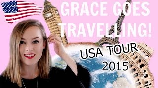Going Travelling Usa Tour 2015