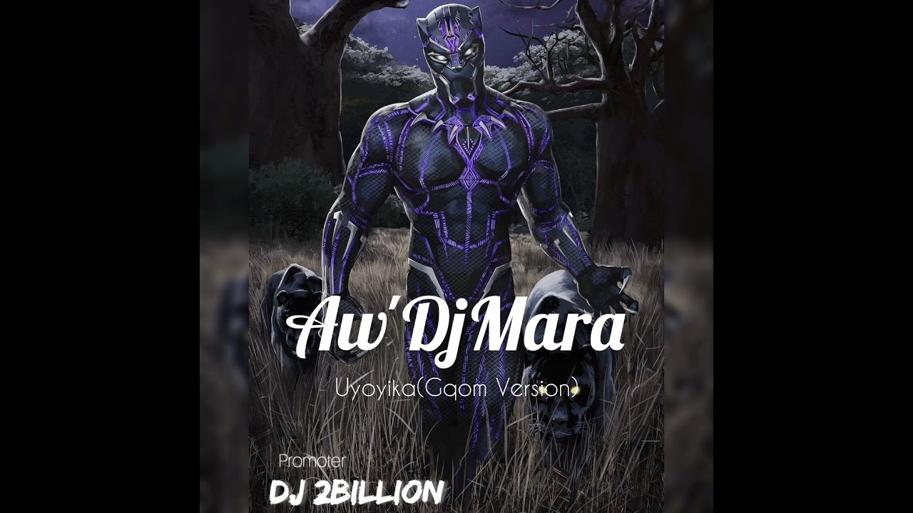 Aw'Dj Mara - Uyoyika (Gqom-Version)🔥