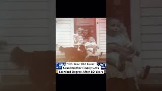 105 year old great grandmother finally received her Master’s Degree from Stanford after 80 years.