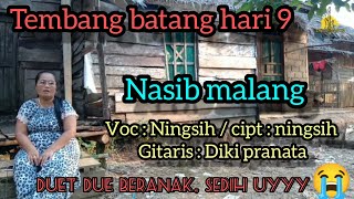 tembang batang hari 9 /NASIB MALANG / VOC : NINGSIH / CIPT : NINGSIH / GITAR : DIKI PRANATA