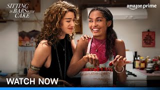 Sitting in Bars With Cake - Watch Now | Yara Shahidi, Odessa A’zion, Bette Midler | Prime Video IN