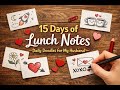 15 Days of Lunch Notes for My Husband | Sweet, Silly Doodles to Brighten Your Day