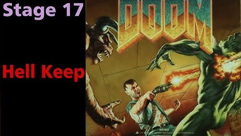 Ultimate Doom Hell Keep (100%) Stage 17 - Walkthrough PSX