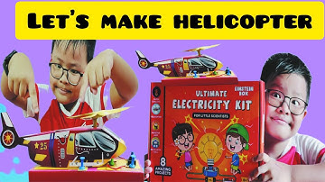 How To Make DIY Helicopter With Ultimate Electricity Kit | Einstein Box Review & Unboxing