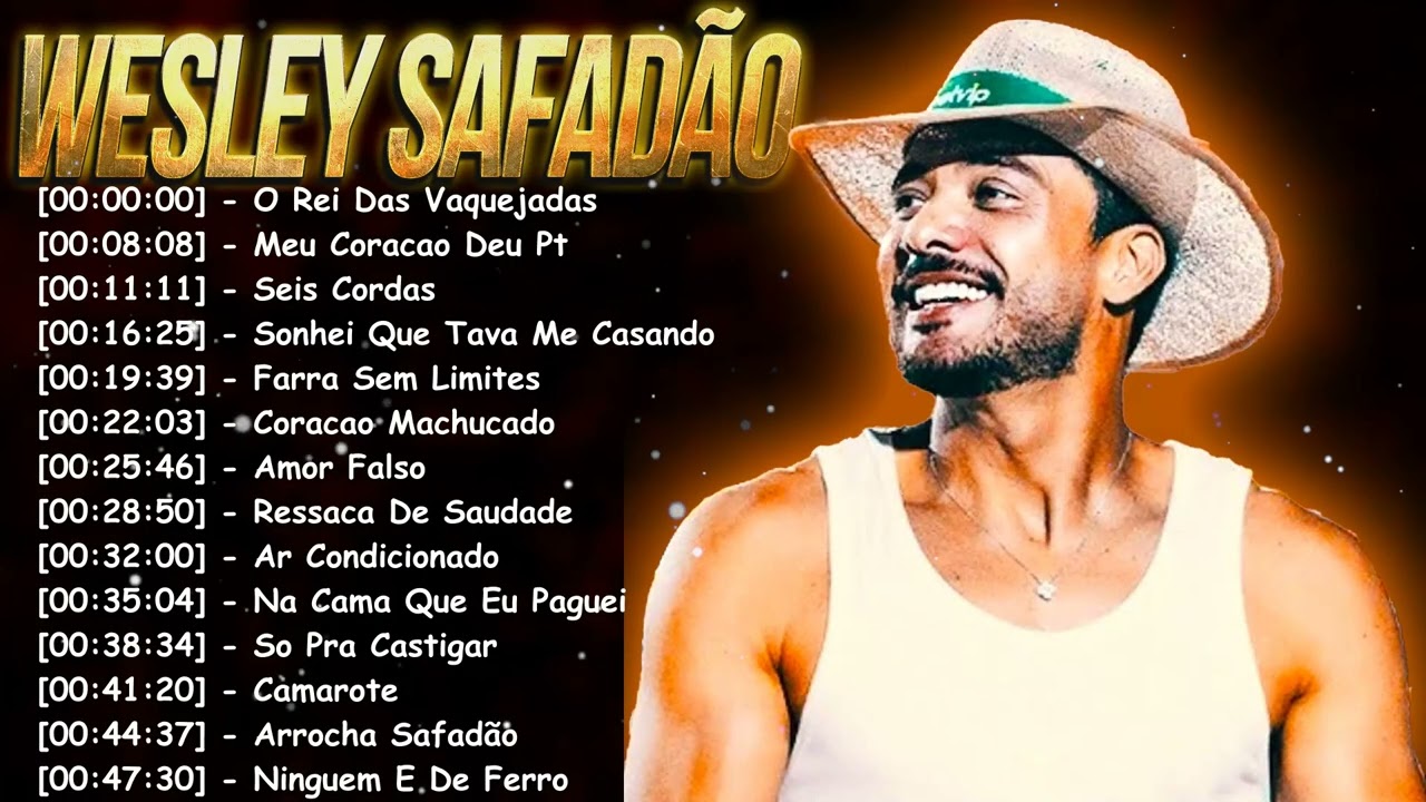 Wesley Safadão 2025 🔥 As Melhores do Forró & Sertanejo | Garota Safada 