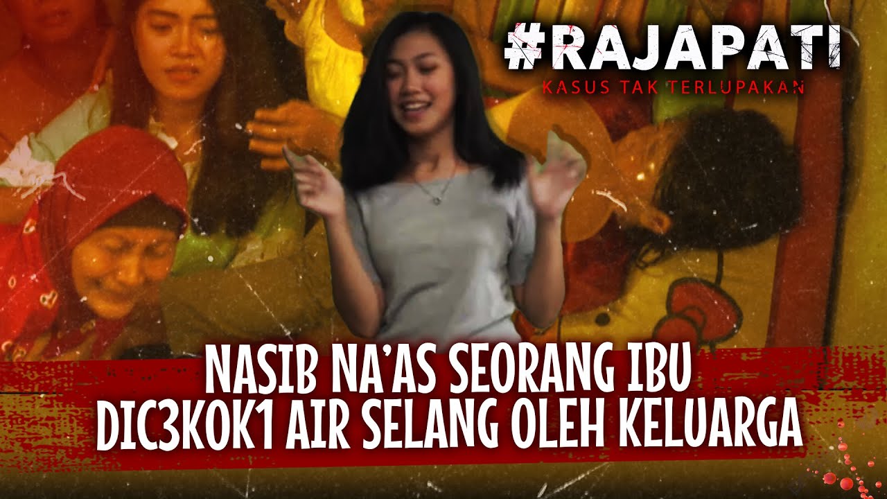 Seorang Ibu Meninggal Di Tangan Para Anggota Keluarganya Sendiri | Rajapati Eps 122