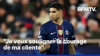 Achraf Hakimi Renvoyé En Procès Pour Viol Linterview De Lavocate De La Plaignante En Intégralité
