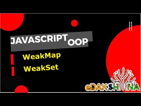WeakMap and WeakSet in JavaScript.
