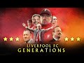 Liverpool fc  generations