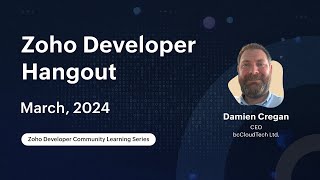 Zoho Developer Hangout (ZDH) - Episode 13 | Zoho CRM & Zoho Creator Integration