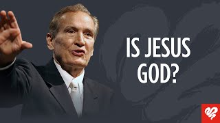 Adrian Rogers:  Is Jesus God?