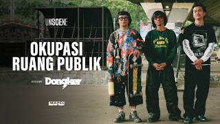#UNSCENE: Reclaiming Public Spaces with Dongker