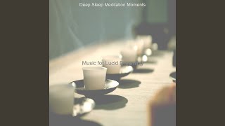 High-class Lucid Dreaming