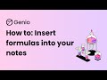 Genio Notes for STEM: Formulas in notes