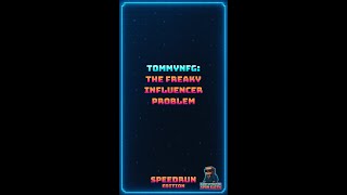 TommyNFG: The Freaky Influencer Problem - Speedrun Edition Net Worth