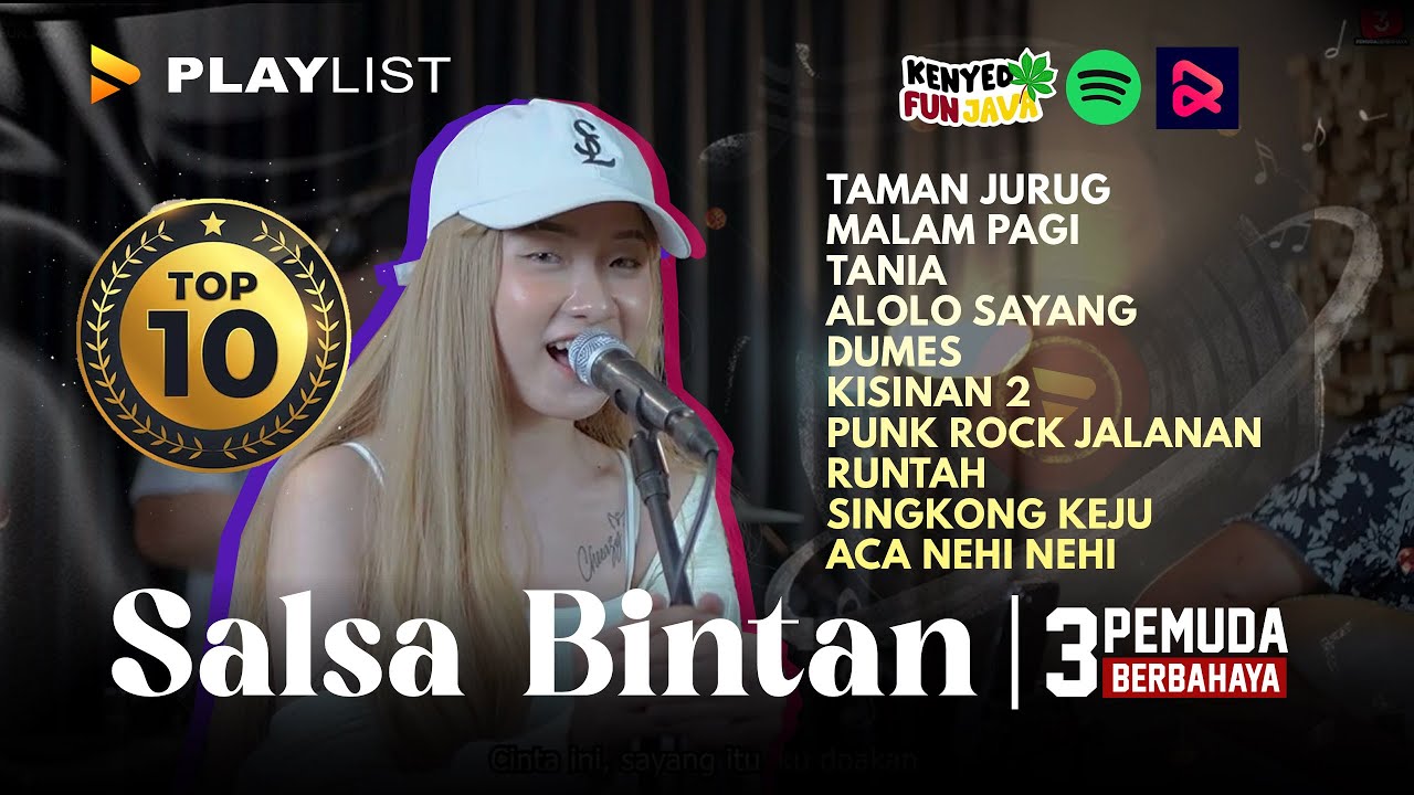 SALSA BINTAN 3 PEMUDA BERBAHAYA TOP 10 PLAYLIST YouTube