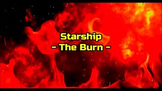 Watch Starship The Burn video